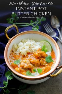 Fast and Simple Butter Chicken Recipe with an Instant Pot