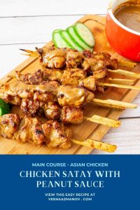 Grilled Chicken Skewers with Peanut Dipping Sauce: An Easy Recipe with Striking Taste