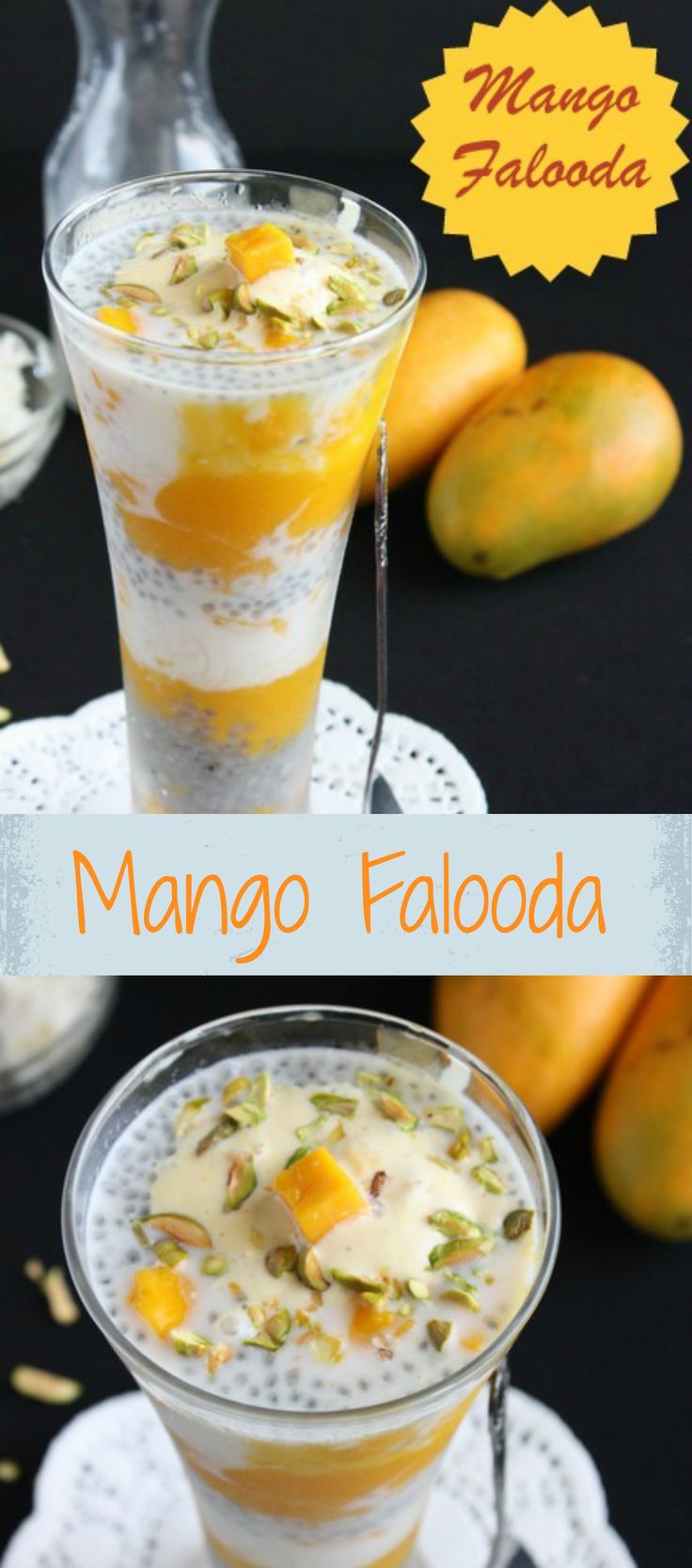How to Prepare Mango Falooda: A Detailed Recipe Guide