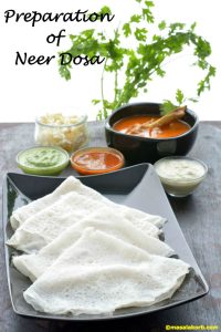How to Prepare Neer Dosa: A Detailed Guide