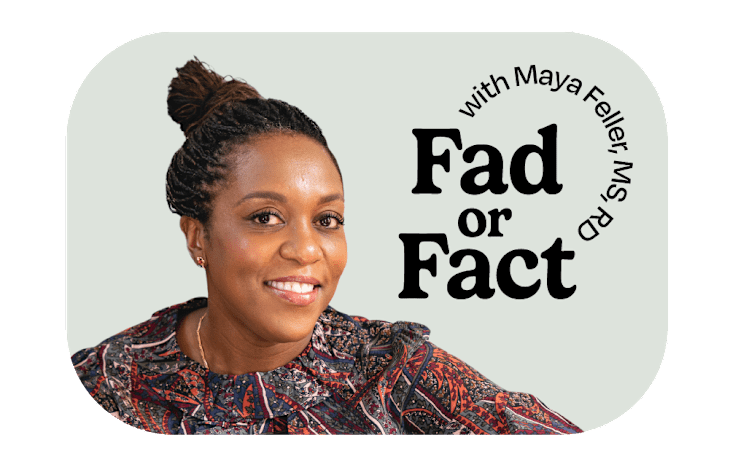 Woman smiling with text "Fad or Fact" and "with Maya Feller, MS, RD" on a light background.