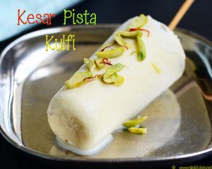 Recipe for Kesar Pista Kulfi