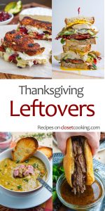 Recipes for Utilizing Thanksgiving Leftovers