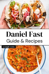 50 Recipes and Meal Plan for the Daniel Fast