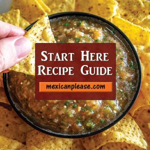 A Guide to 20 Tasty Mexican Starters