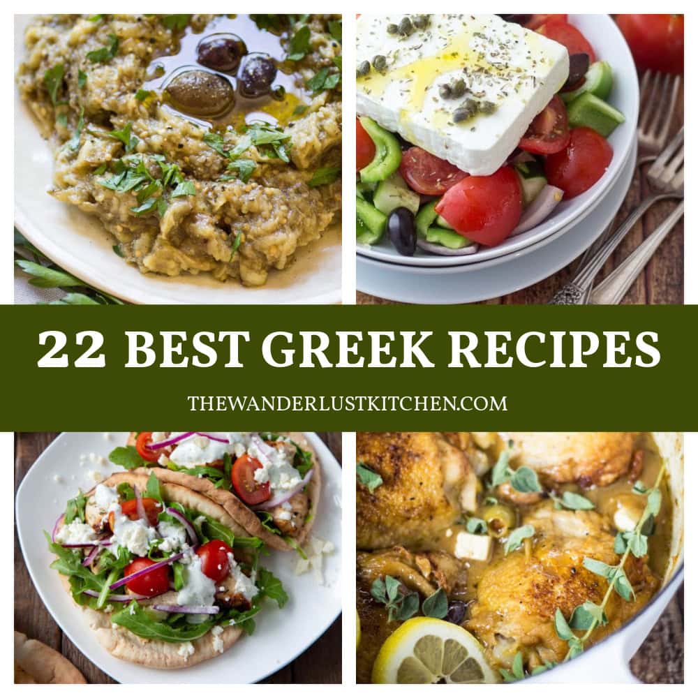 22 Simple Greek Mediterranean Recipes You Should Experience