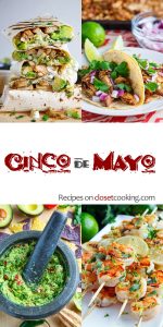 Tasty Dishes to Honor Cinco de Mayo