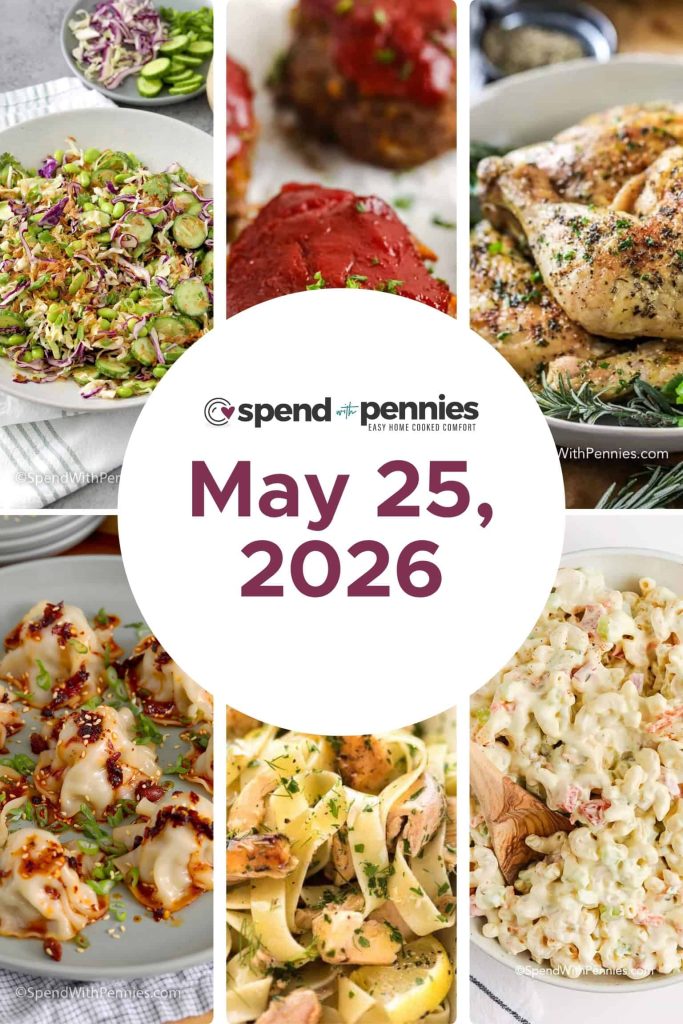 Detailed Weekly Meal Schedule for the Week of May 25, 2026