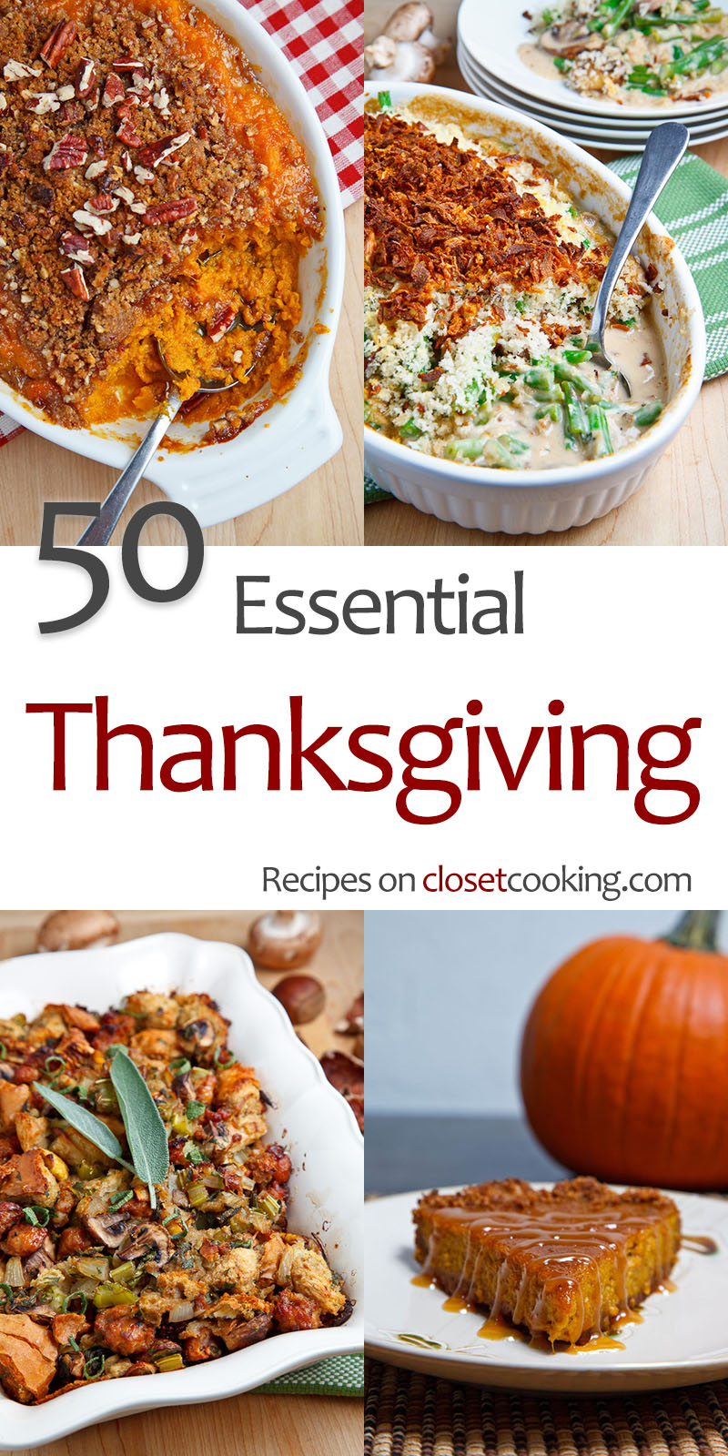 A Complete Handbook to 50 Vital Thanksgiving Dishes
